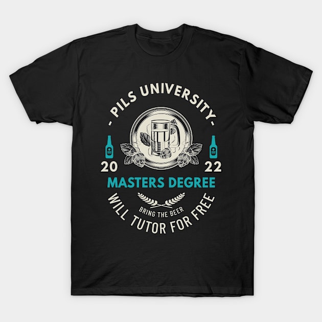 Pils University T-Shirt by Moonsmile Products